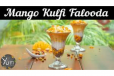 Mango Kulfi Falooda 