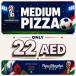 Medium Pizza @ 22 AED