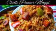 Paneer Chilly Magi