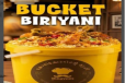 BUCKET BIRIYANI