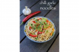 Chilly Garlic Veg Noodles