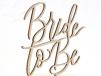 Bride To Be Topper