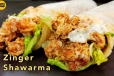 Zinger shawarma