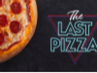 
                                The Last Pizza